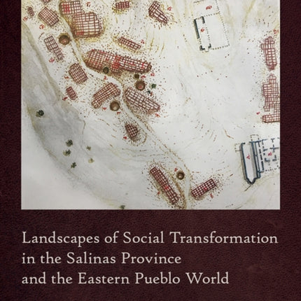 Landscapes of Social Transformation in the