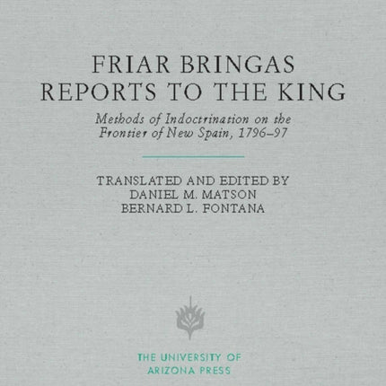 Friar Bringas Reports to the King