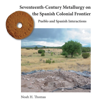 SeventeenthCentury Metallurgy on the Spanish