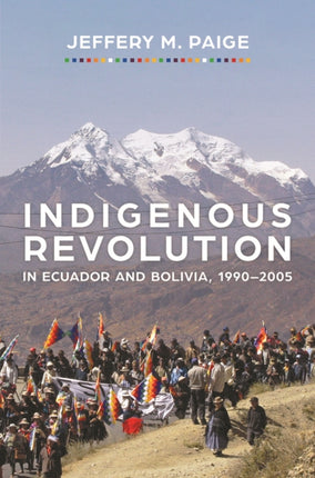 Indigenous Revolution in Ecuador and Bolivia