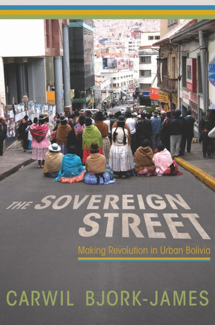 The Sovereign Street Making Revolution in Urban