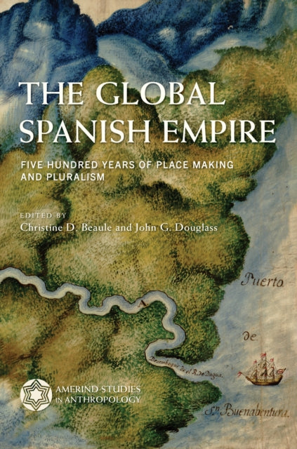 The Global Spanish Empire