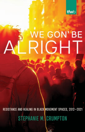 We Gon Be Alright