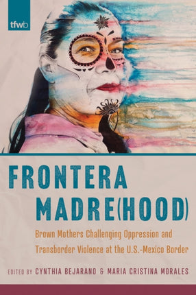 Frontera Madrehood