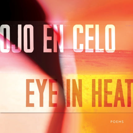 Ojo en Celo  Eye in Heat