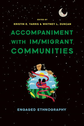 Accompaniment with Immigrant Communities