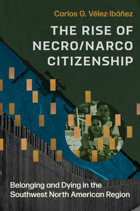The Rise of NecroNarco Citizenship