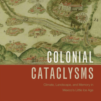 Colonial Cataclysms