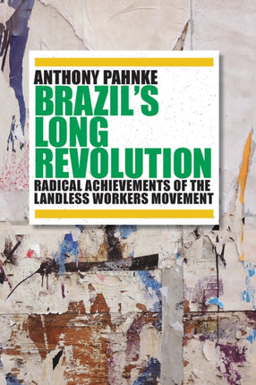Brazils Long Revolution