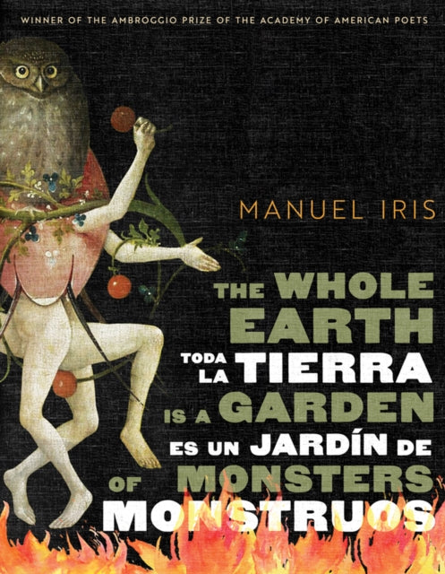 The Whole Earth Is a Garden of Monsters