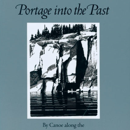 Portage Into The Past