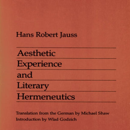 Aesthetic Experience and Literary Hermeneutics