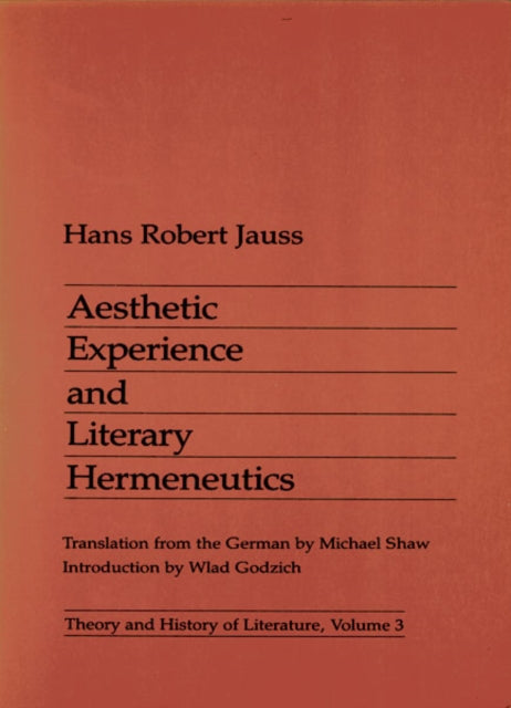 Aesthetic Experience and Literary Hermeneutics