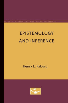 Epistemology and Inference Minnesota Archive