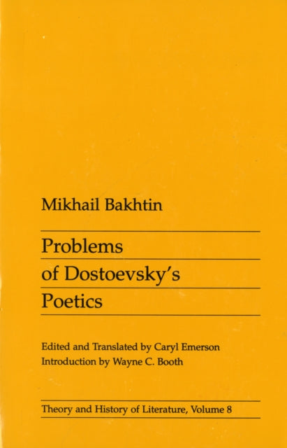 Problems of Dostoevsky’s Poetics