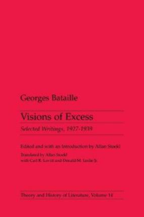 Visions Of Excess: Selected Writings, 1927-1939