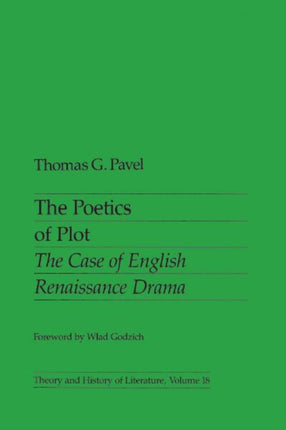 Poetics Of Plot: The Case of English Renaissance Drama