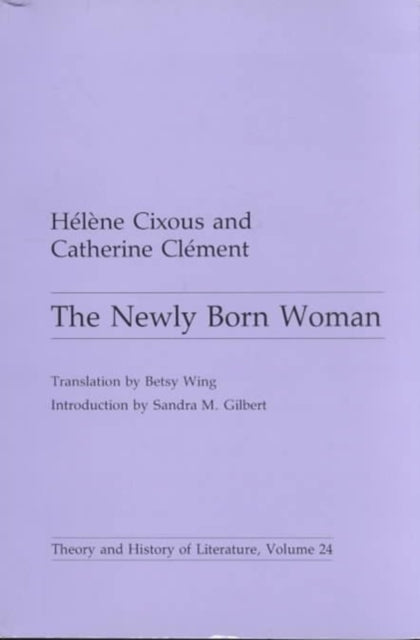 Newly Born Woman