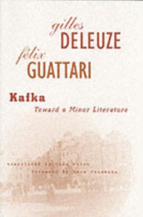 Kafka: Toward a Minor Literature