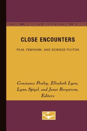 Close Encounters Film Feminism and Science Ficiton Camera Obscura Book