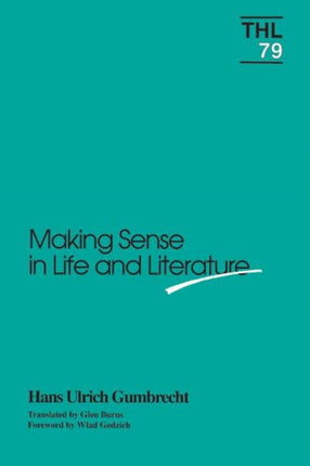 Making Sense in Life and Literature