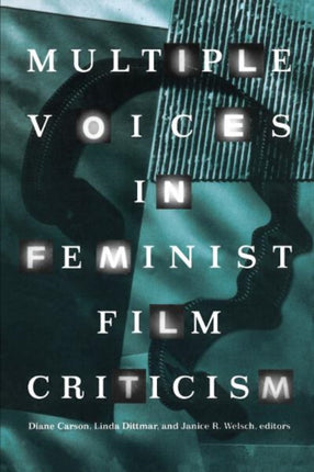 Multiple Voices in Feminist Film Criticism