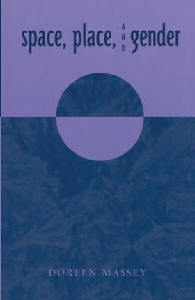 Space Place and Gender