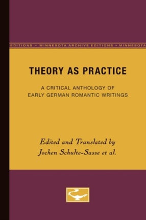Theory as Practice  A Critical Anthology of Early