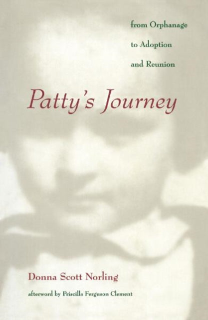 Pattys Journey  From Orphanage To Adoption And
