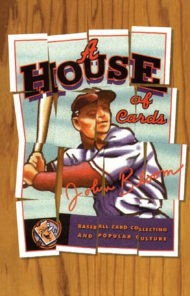 House Of Cards  Baseball Card Collecting and