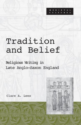Tradition And Belief  Religious Writing in Late