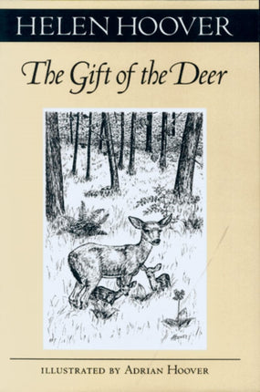 Gift Of The Deer FeslerLampert Minnesota Heritage