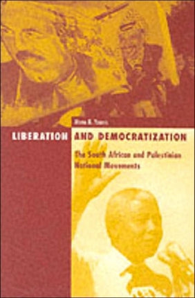 Liberation and Democratization  The South African