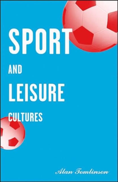 Sport and Leisure Cultures