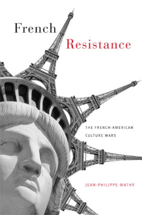 French Resistance  The FrenchAmerican Culture