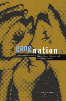 Gang Nation  Delinquent Citizens In Puerto Rican
