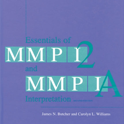 Essentials of MMPI-2 and MMPI-A Interpretation