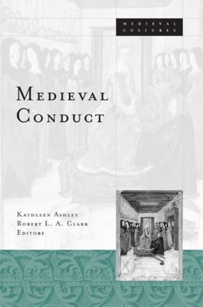 Medieval Conduct