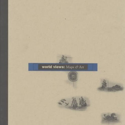 World Views  Maps and Art