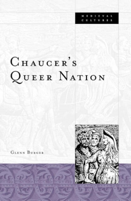 Chaucer’s Queer Nation