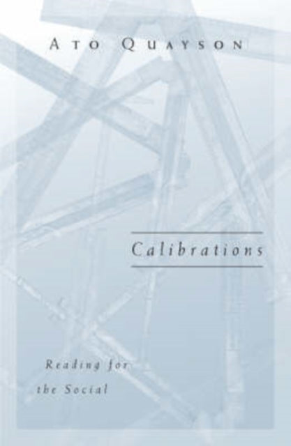 Calibrations: Reading For The Social