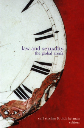Law And Sexuality  The Global Arena