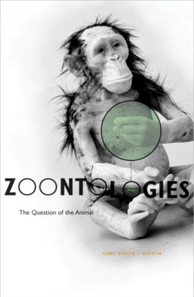 Zoontologies  The Question Of The Animal