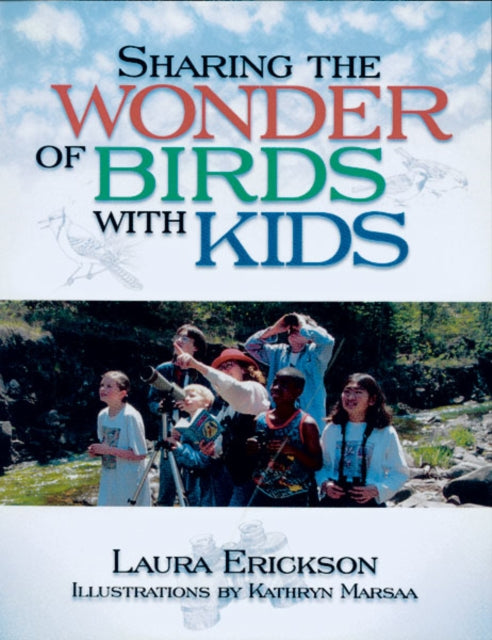 Sharing The Wonder Of Birds With Kids