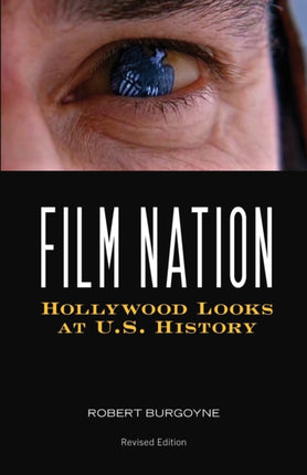 Film Nation  Hollywood Looks at U.S. History