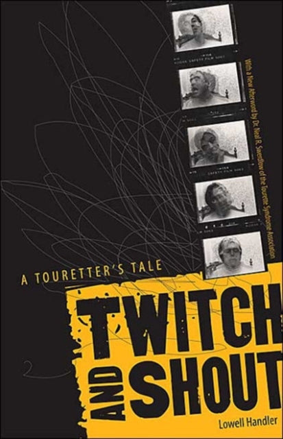 Twitch And Shout  A Touretters Tale