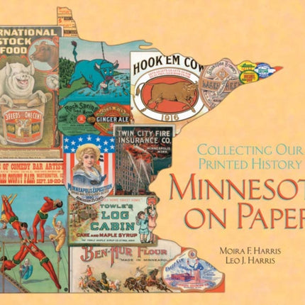 Minnesota on Paper  Collecting Our Printed