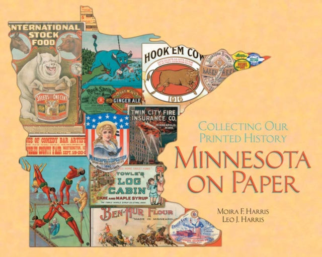Minnesota on Paper  Collecting Our Printed
