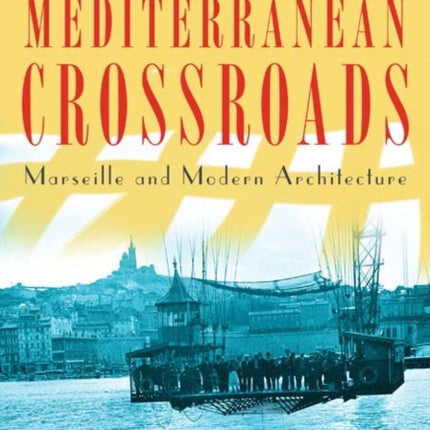 Mediterranean Crossroads
