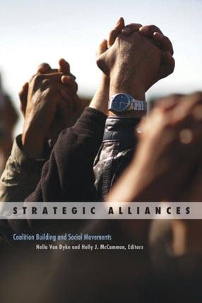 Strategic Alliances: Coalition Building and Social Movements